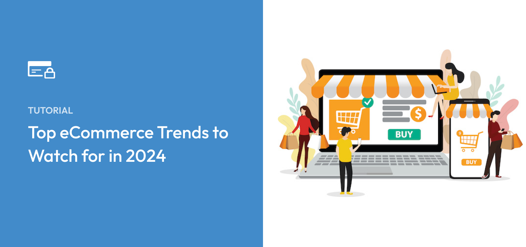 Top eCommerce Trends to Watch for in 2024